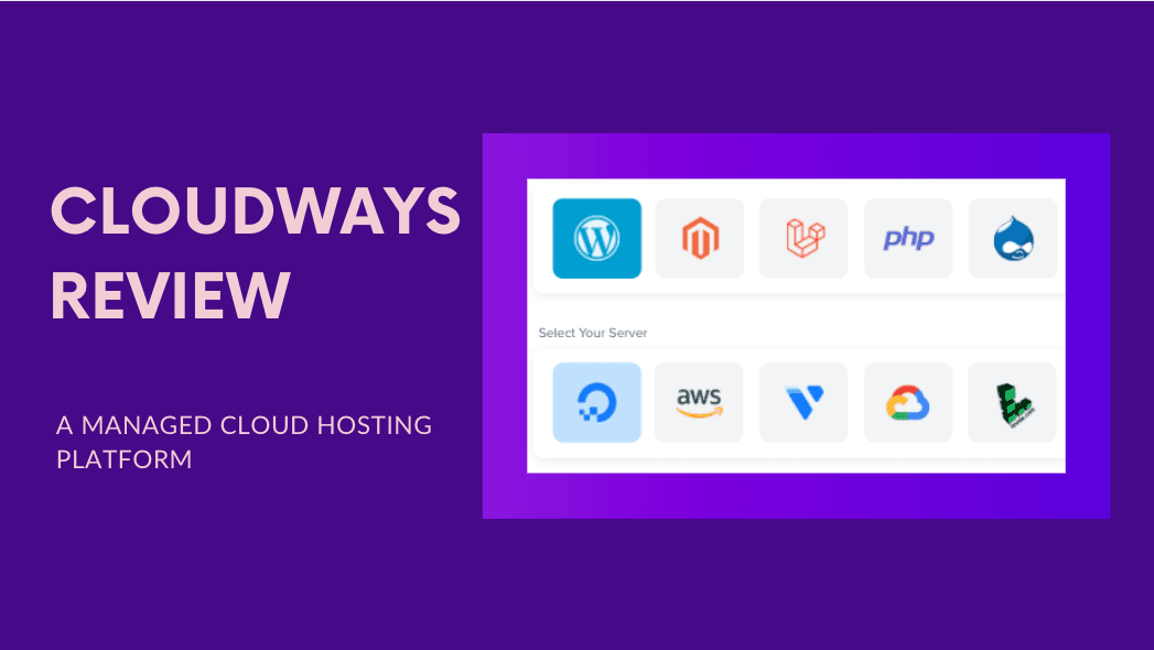 Review Cloudways: Unveiling the Ultimate Hosting Solution