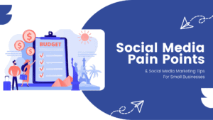 social media pain points for small businesses