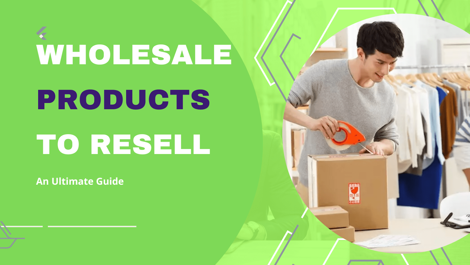 Beginner's Guide to Buying in Bulk from Wholesalers and Selling Online