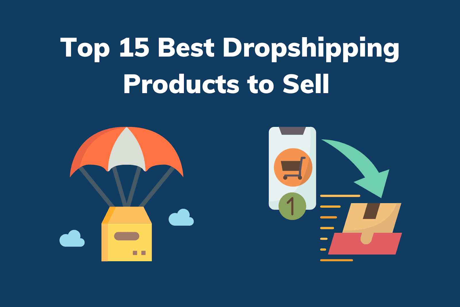 Best Selling Products Online - The Top 15 For Dropshipping