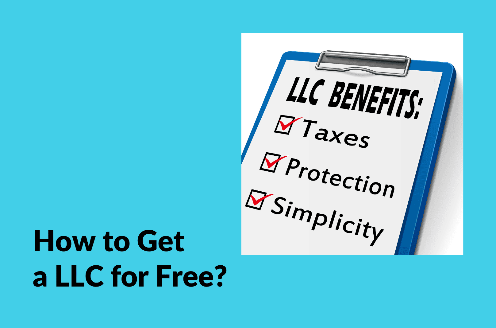 How to Get a LLC for Free?